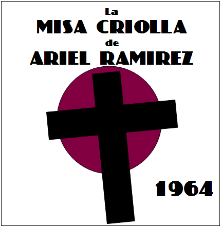 Ariel-Ramirez---Misa-Criolla-01